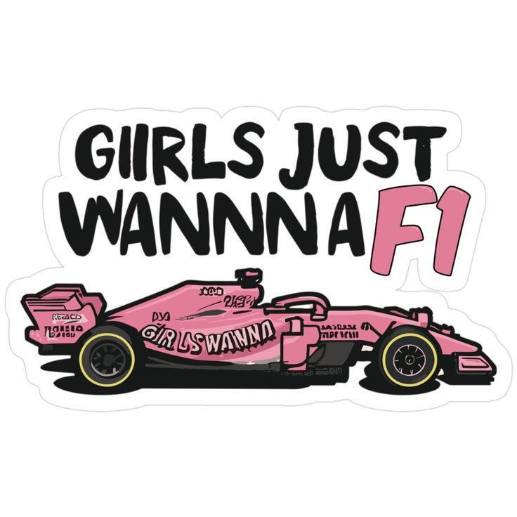 Girls Just Wanna F1